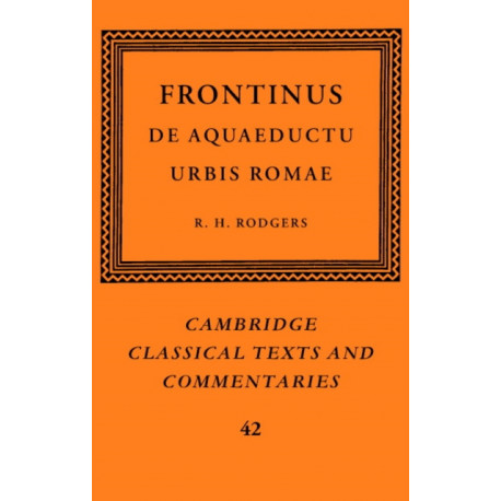 Frontinus: De Aquaeductu Urbis Romae