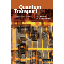 Quantum Transport: Introduction to Nanoscience