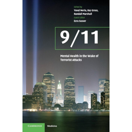 9/11: Mental Health in the Wake of Terrorist Attacks