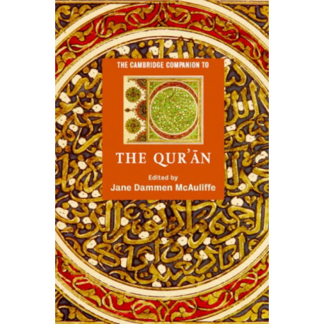 The Cambridge Companion to the Qur'an