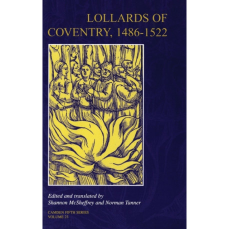 Lollards of Coventry, 1486–1522