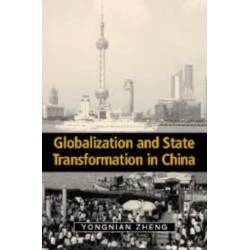 Globalization and State Transformation in China