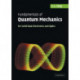 Fundamentals of Quantum Mechanics: For Solid State Electronics and Optics