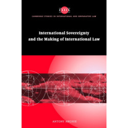 Imperialism, Sovereignty and the Making of International Law