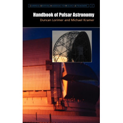 Handbook of Pulsar Astronomy