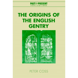 The Origins of the English Gentry