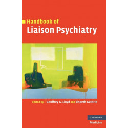 Handbook of Liaison Psychiatry
