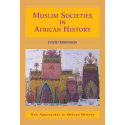 Muslim Societies in African History