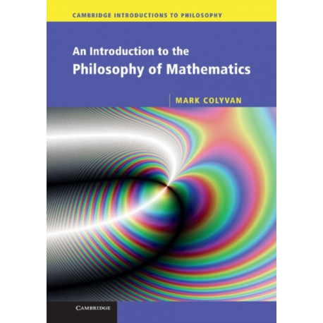 An Introduction to the Philosophy of Mathematics