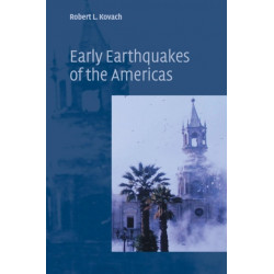 Early Earthquakes of the Americas