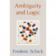 Ambiguity and Logic