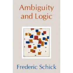 Ambiguity and Logic