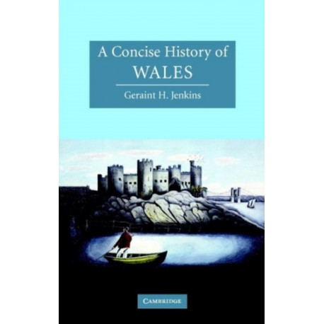 A Concise History of Wales
