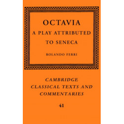 Octavia: A Play Attributed to Seneca