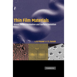 Thin Film Materials: Stress, Defect Formation and Surface Evolution