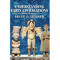 Understanding Early Civilizations: A Comparative Study