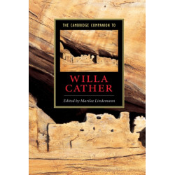 The Cambridge Companion to Willa Cather
