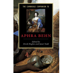 The Cambridge Companion to Aphra Behn