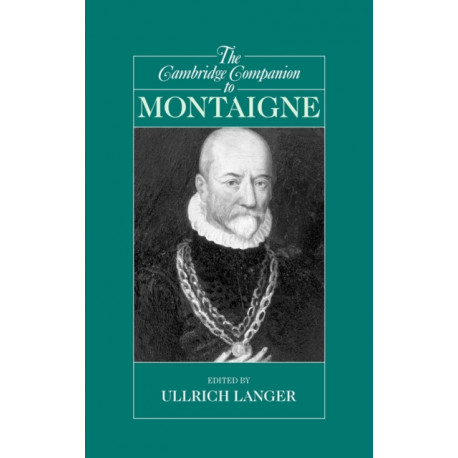 The Cambridge Companion to Montaigne