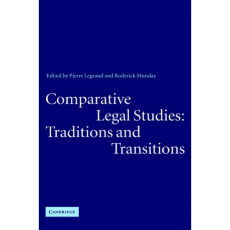 Comparative Legal Studies: Traditions and Transitions