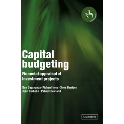 Capital Budgeting: Financial Appraisal of Investment Projects