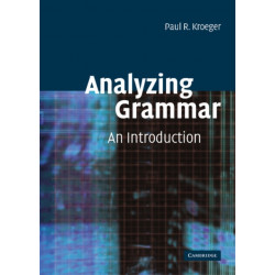 Analyzing Grammar: An Introduction