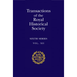 Transactions of the Royal Historical Society: Volume 12: Sixth Series