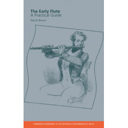 The Early Flute: A Practical Guide