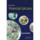 A Course in Financial Calculus