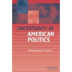 Uncertainty in American Politics