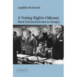 A Voting Rights Odyssey: Black Enfranchisement in Georgia