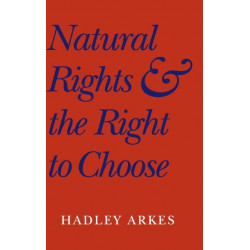 Natural Rights and the Right to Choose