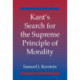 Kant's Search for the Supreme Principle of Morality