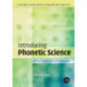 Introducing Phonetic Science