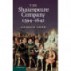 The Shakespeare Company, 1594–1642