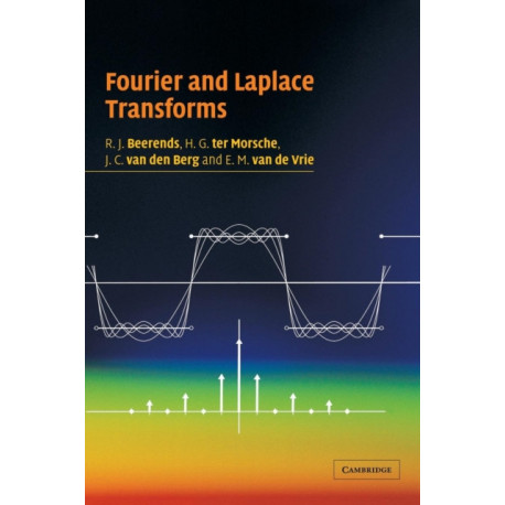 Fourier and Laplace Transforms