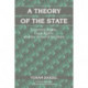 A Theory of the State: Economic Rights, Legal Rights, and the Scope of the State