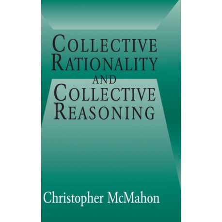 Collective Rationality and Collective Reasoning