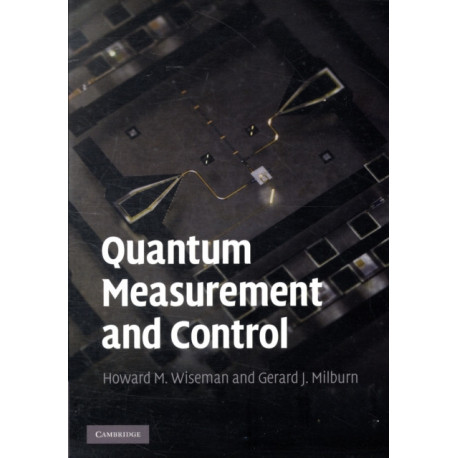 Quantum Measurement and Control