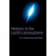 Meteors in the Earth's Atmosphere: Meteoroids and Cosmic Dust and their Interactions with the Earth's Upper Atmosphere