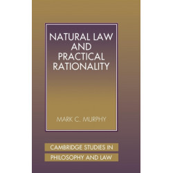 Natural Law and Practical Rationality