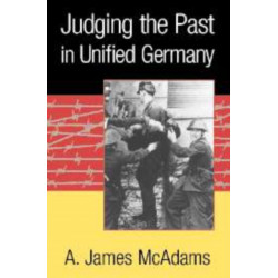 Judging the Past in Unified Germany