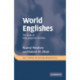 World Englishes: The Study of New Linguistic Varieties
