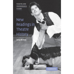 New Readings in Theatre History