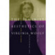 The Feminist Aesthetics of Virginia Woolf: Modernism, Post-Impressionism, and the Politics of the Visual