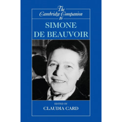 The Cambridge Companion to Simone de Beauvoir
