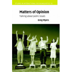 Matters of Opinion: Talking About Public Issues