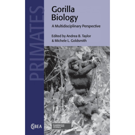 Gorilla Biology: A Multidisciplinary Perspective