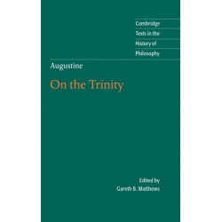 Augustine: On the Trinity Books 8-15
