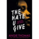 The Hate U Give